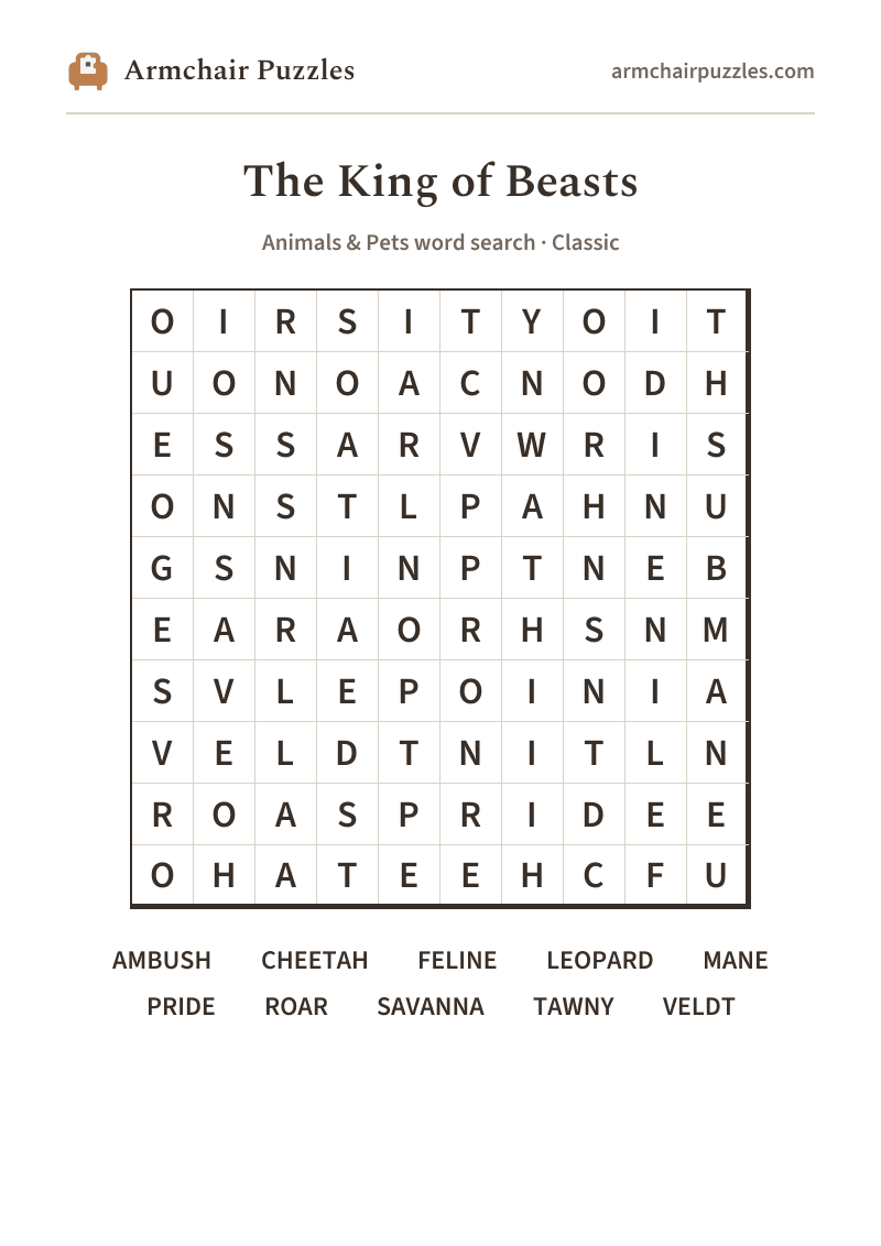 The printable The King of Beasts word search sheet: large-print Classic grid with its word list