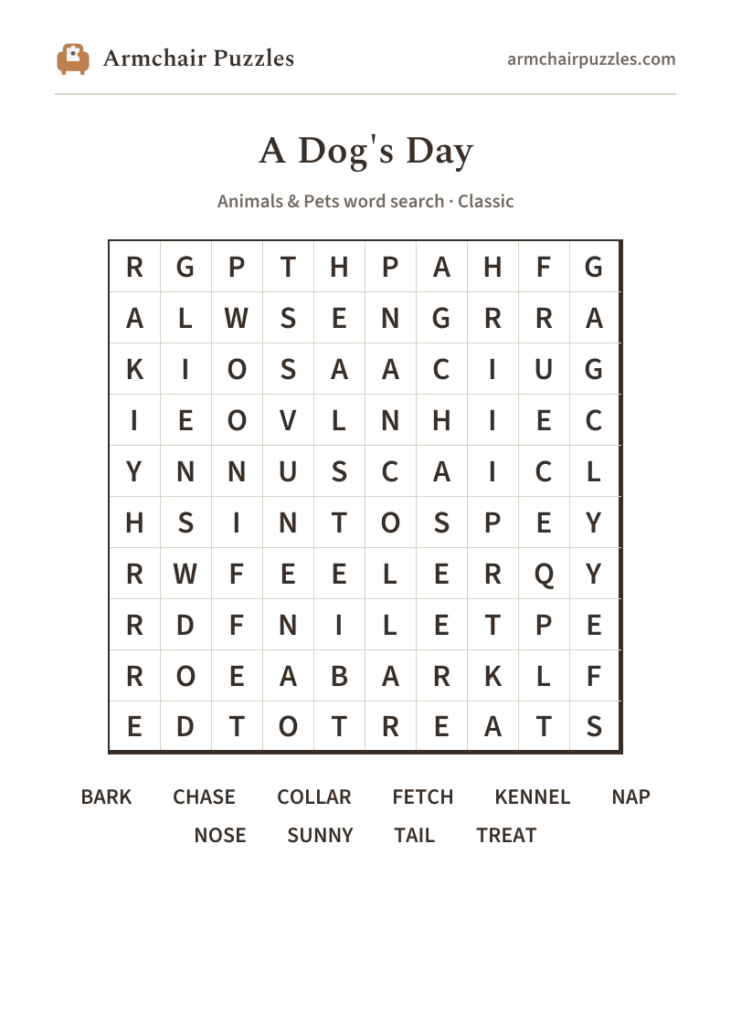 The printable A Dog's Day word search sheet: large-print Classic grid with its word list