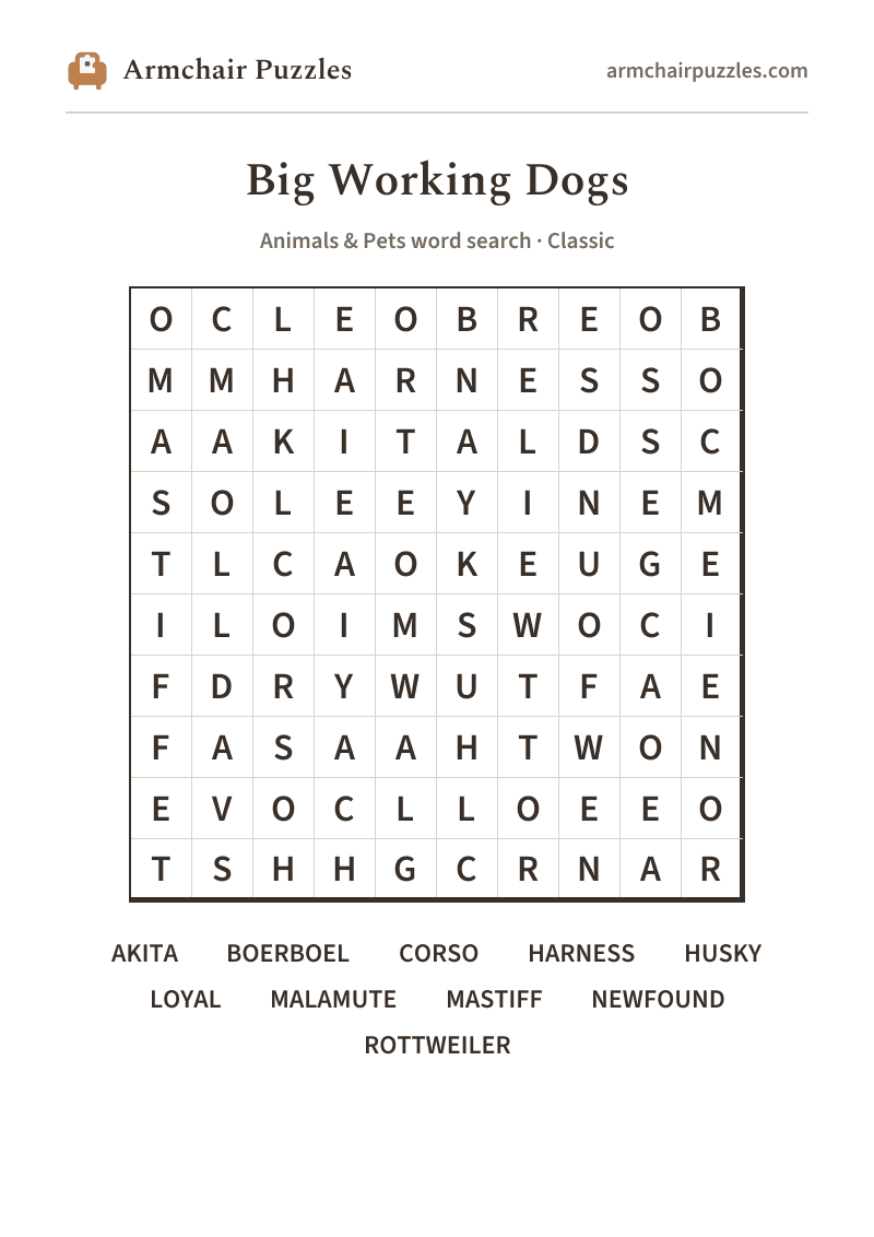 The printable Big Working Dogs word search sheet: large-print Classic grid with its word list