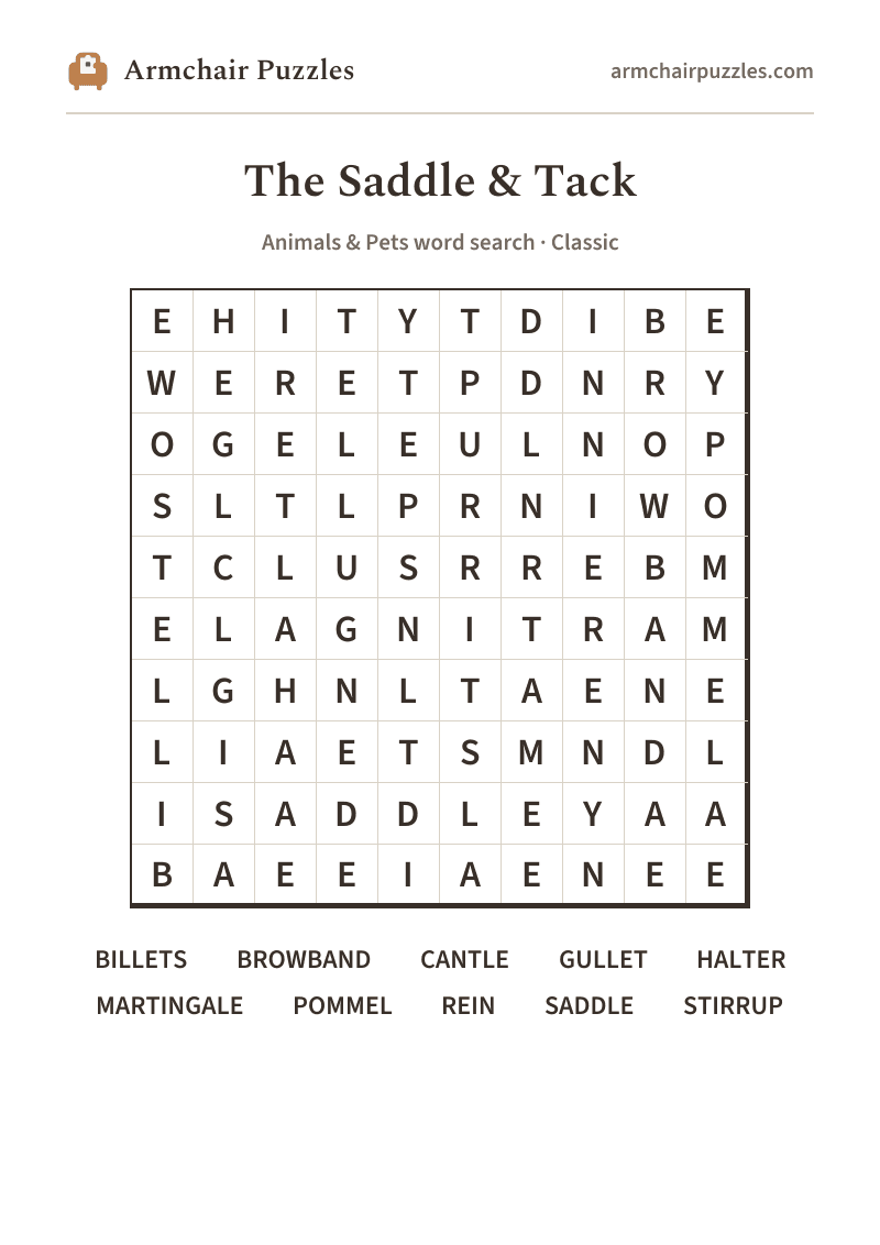 The printable The Saddle & Tack word search sheet: large-print Classic grid with its word list