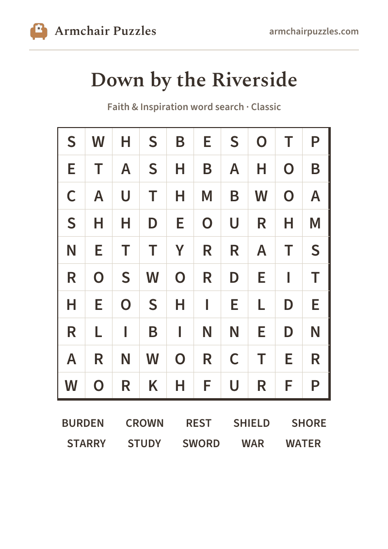 The printable Down by the Riverside word search sheet: large-print Classic grid with its word list