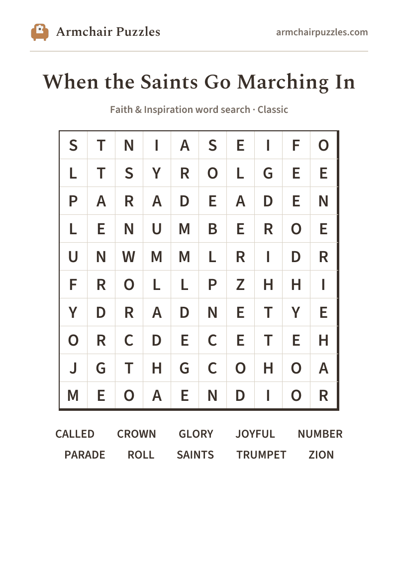 The printable When the Saints Go Marching In word search sheet: large-print Classic grid with its word list