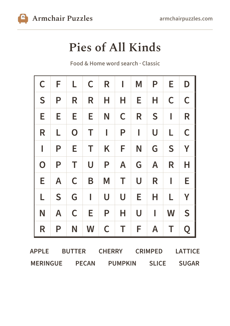 The printable Pies of All Kinds word search sheet: large-print Classic grid with its word list