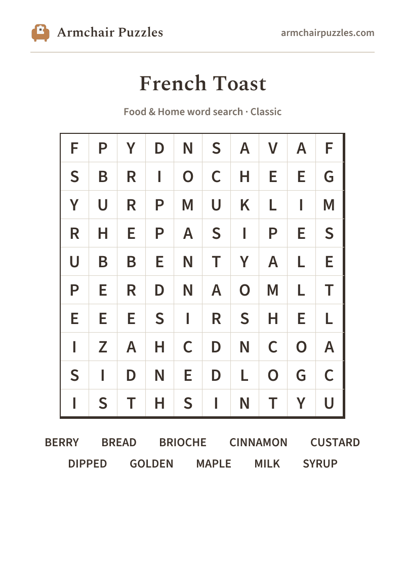 The printable French Toast word search sheet: large-print Classic grid with its word list
