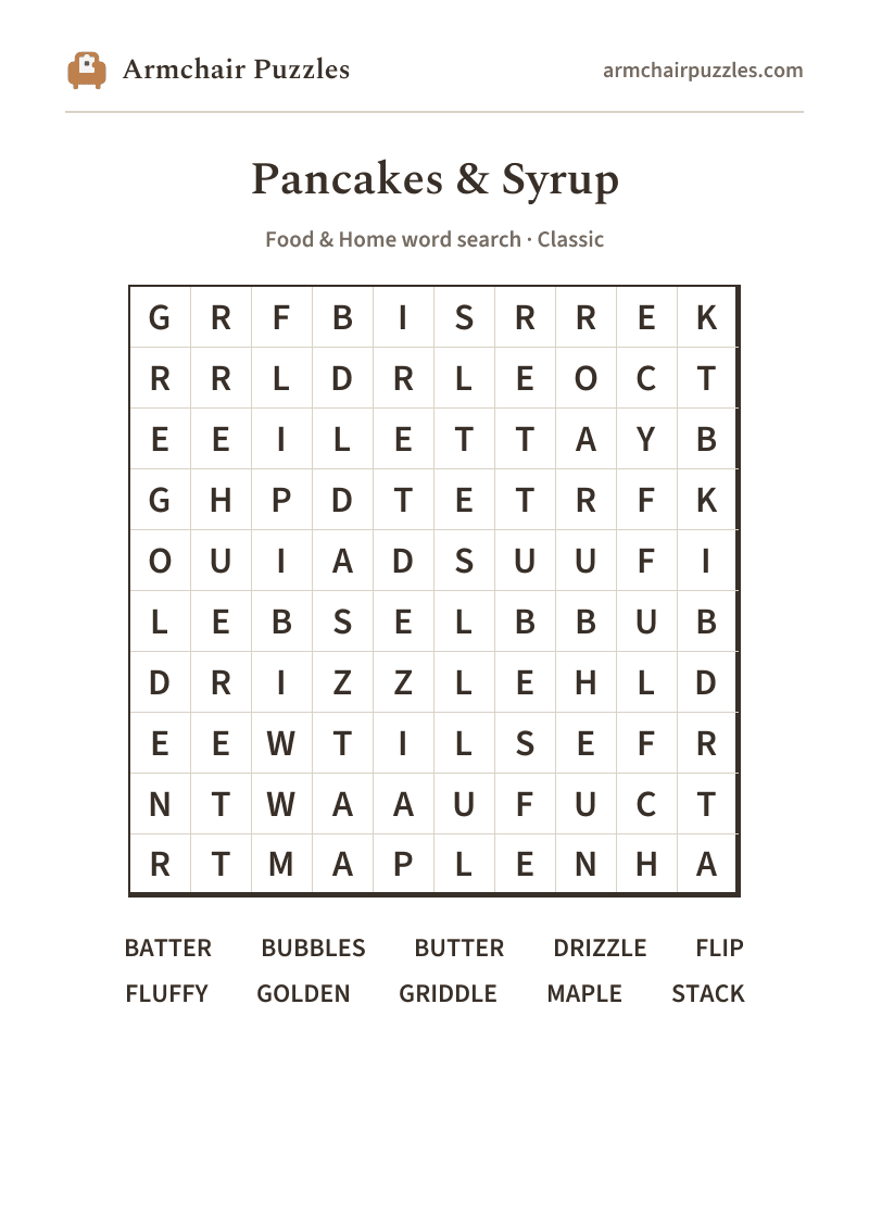 The printable Pancakes & Syrup word search sheet: large-print Classic grid with its word list