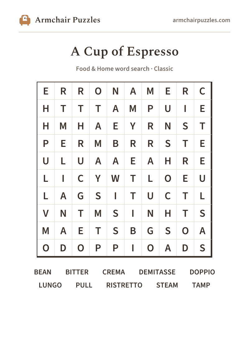 The printable A Cup of Espresso word search sheet in large print