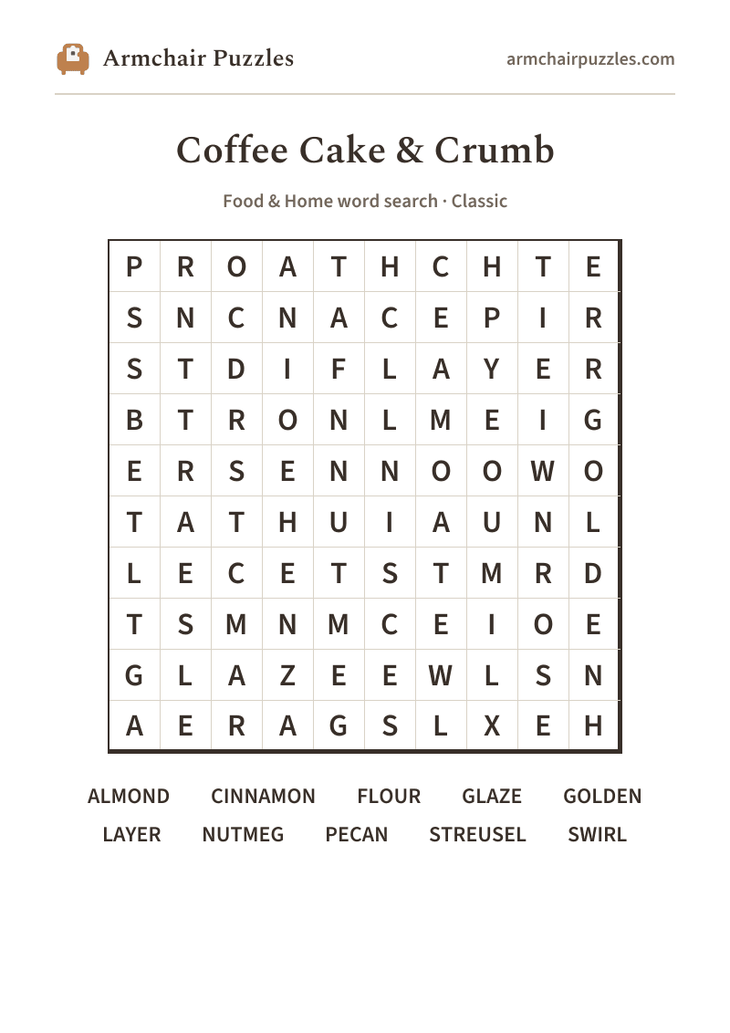 The printable Coffee Cake & Crumb word search sheet: large-print Classic grid with its word list