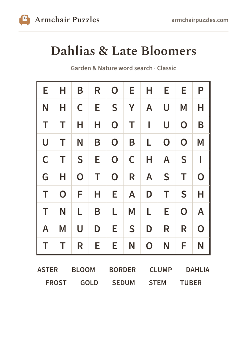 The printable Dahlias & Late Bloomers word search sheet in large print