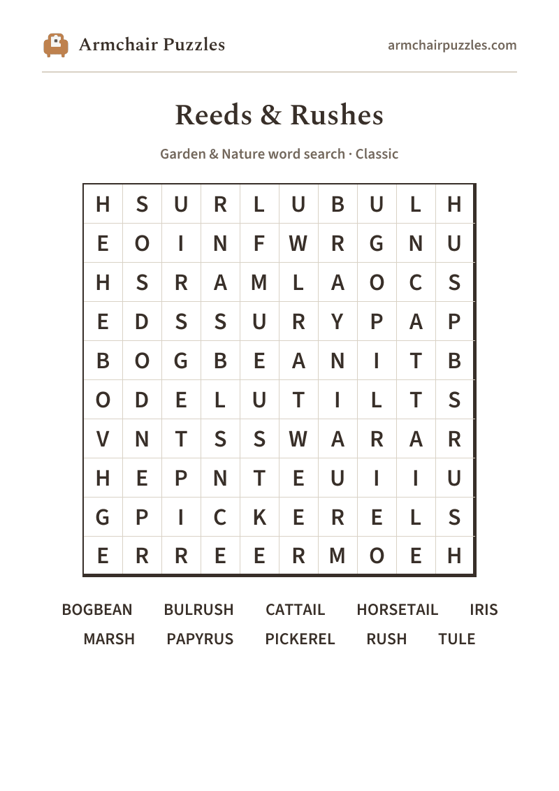 The printable Reeds & Rushes word search sheet: large-print Classic grid with its word list