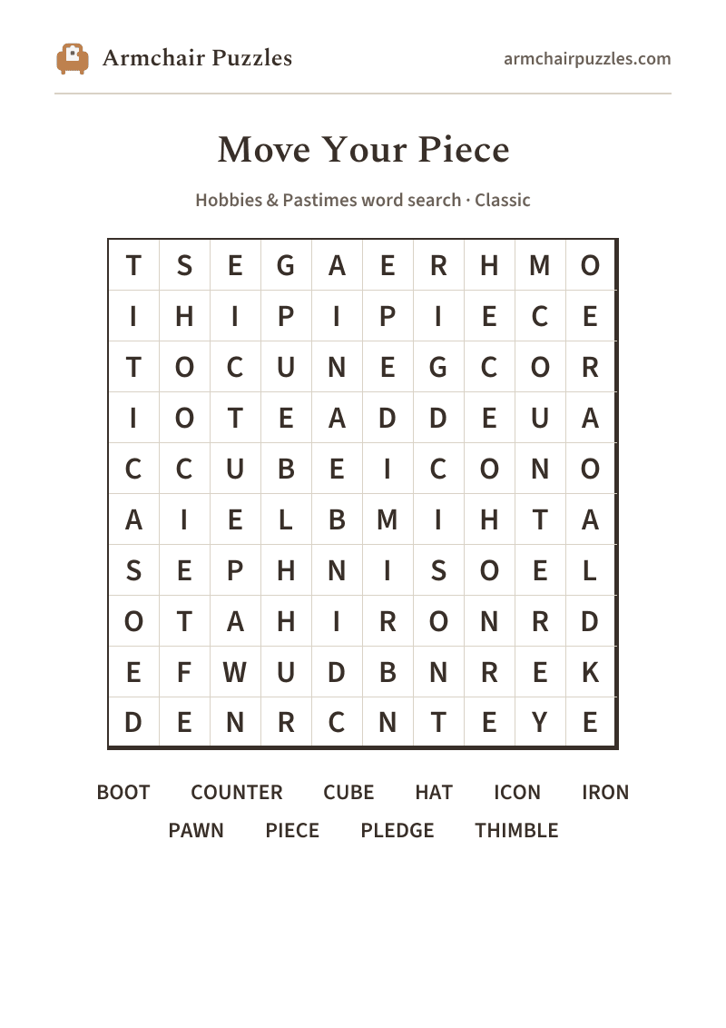 The printable Move Your Piece word search sheet