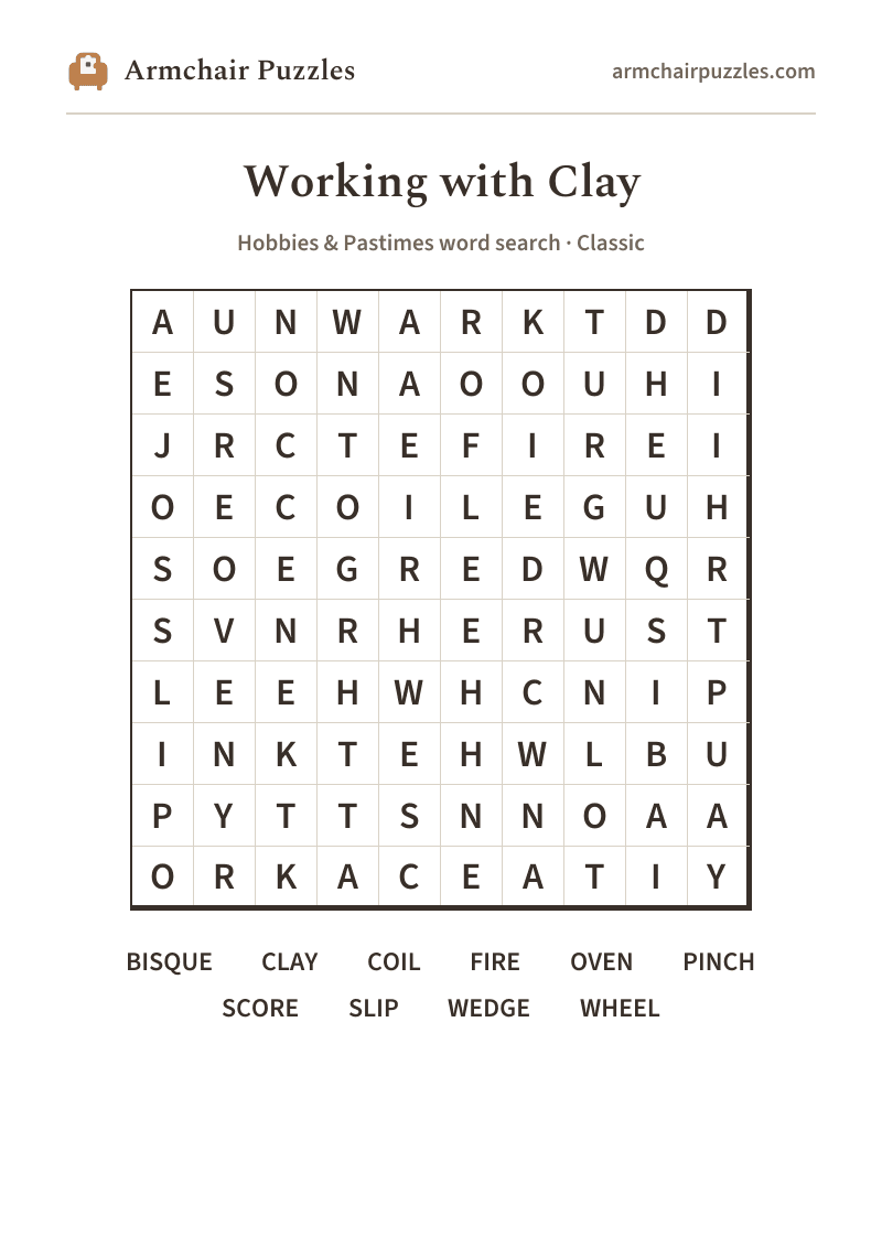 The printable Working with Clay word search sheet: large-print Classic grid with its word list