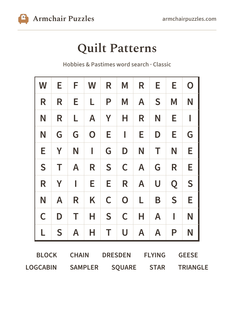 The printable Quilt Patterns word search sheet: large-print Classic grid with its word list