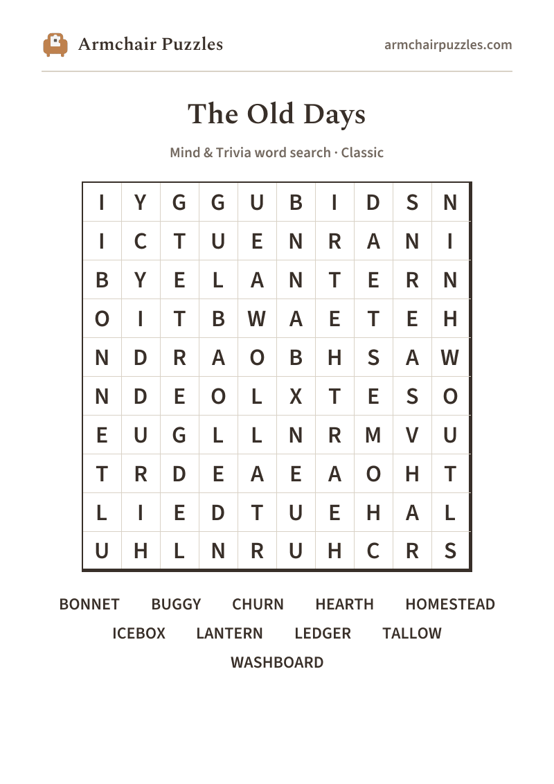 The printable The Old Days word search sheet: large-print Classic grid with its word list