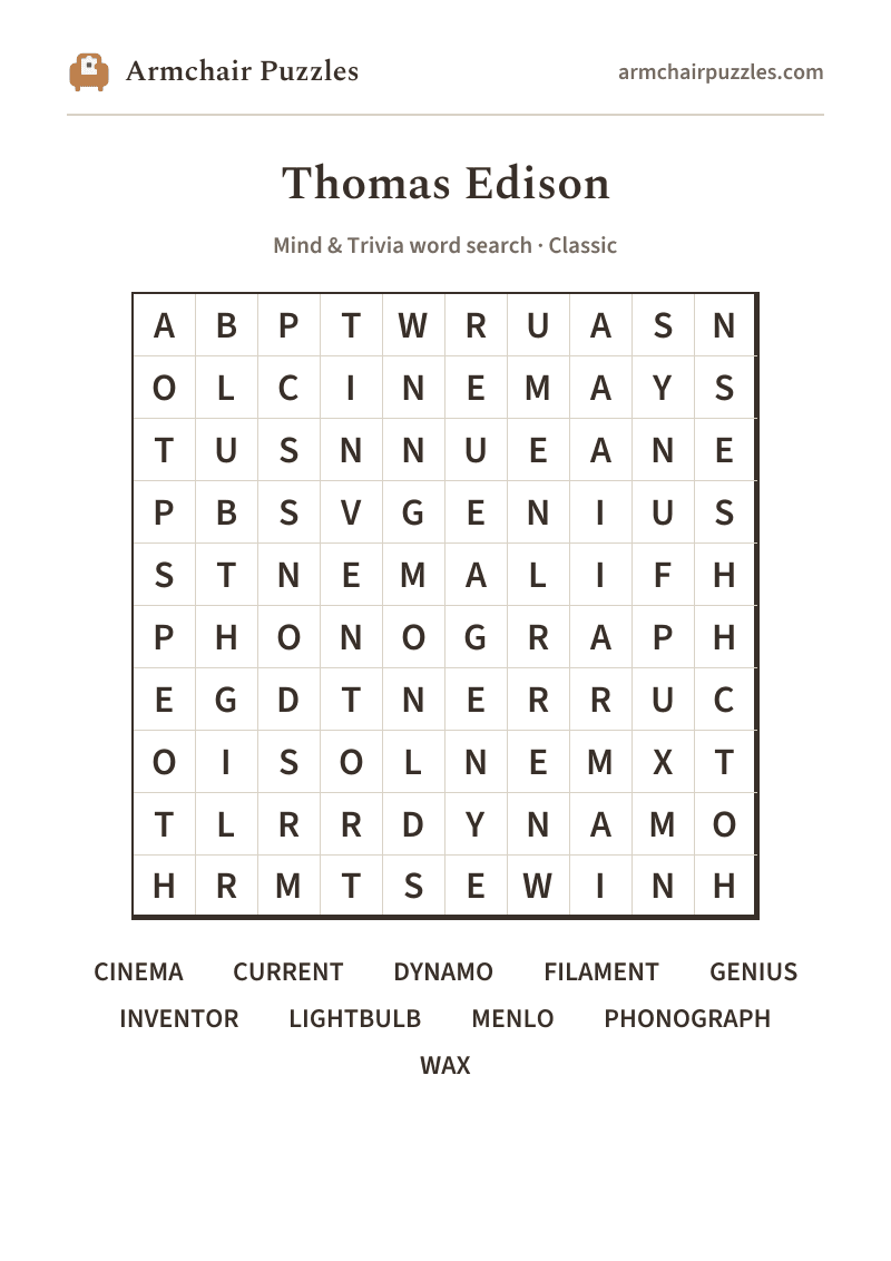 The printable Thomas Edison word search sheet: large-print Classic grid with its word list