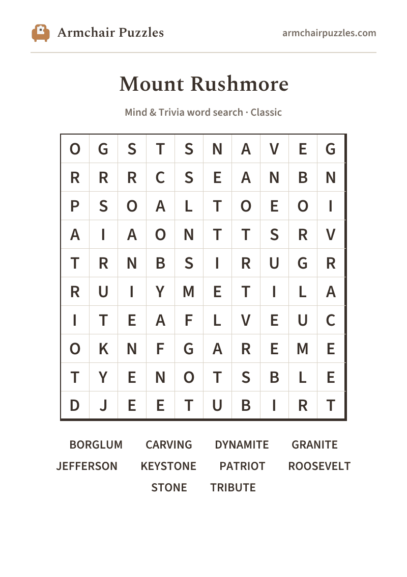 The printable Mount Rushmore word search sheet: large-print Classic grid with its word list