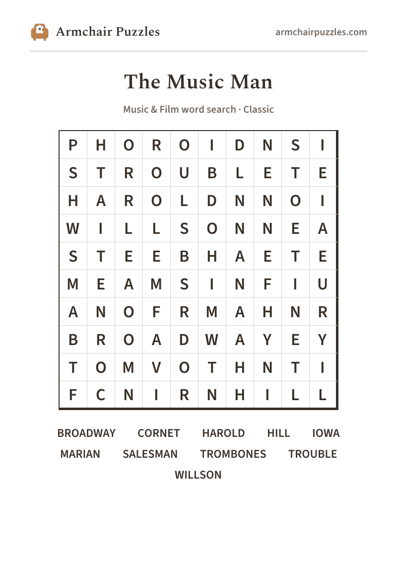 The printable The Music Man word search sheet: large-print Classic grid with its word list
