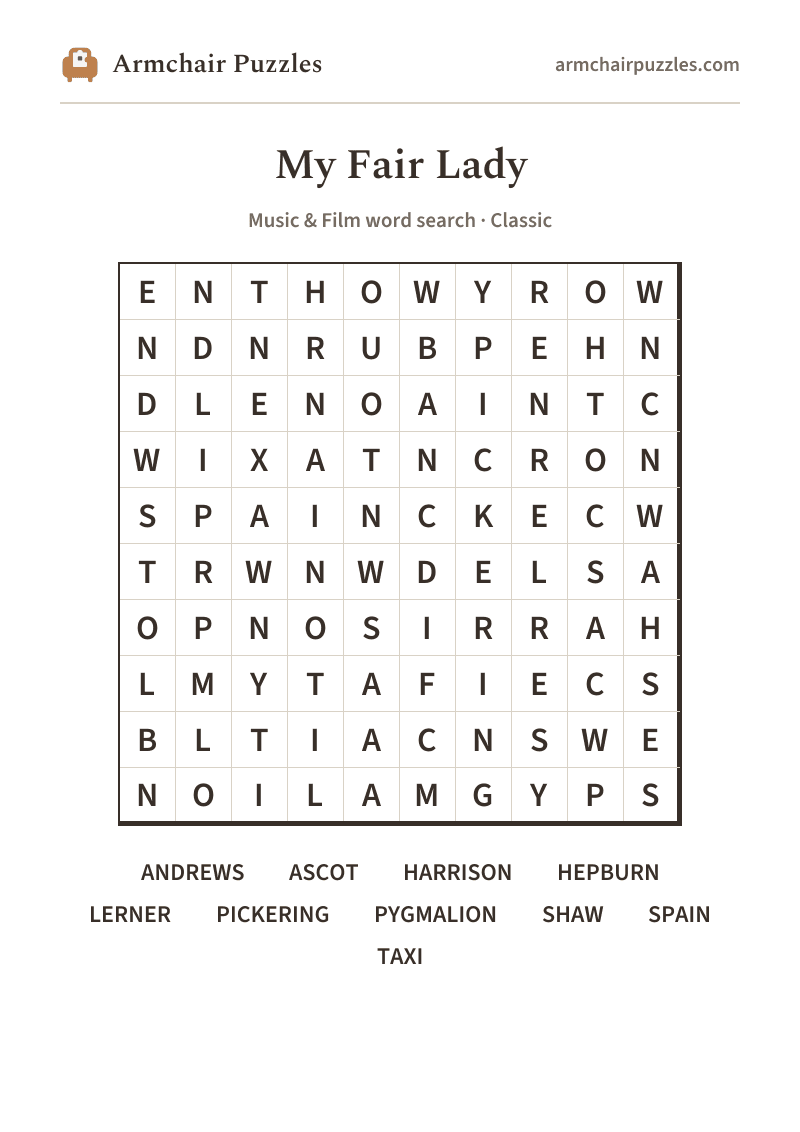The printable My Fair Lady word search sheet in large print