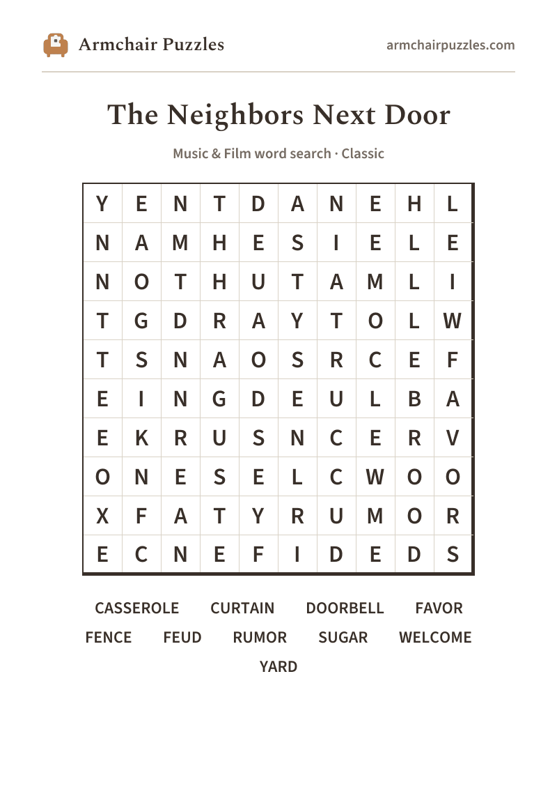 The printable The Neighbors Next Door word search sheet