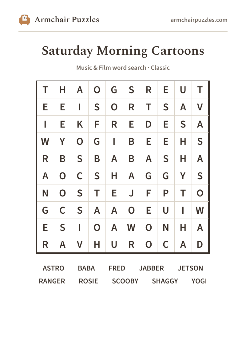 The printable Saturday Morning Cartoons word search sheet: large-print Classic grid with its word list