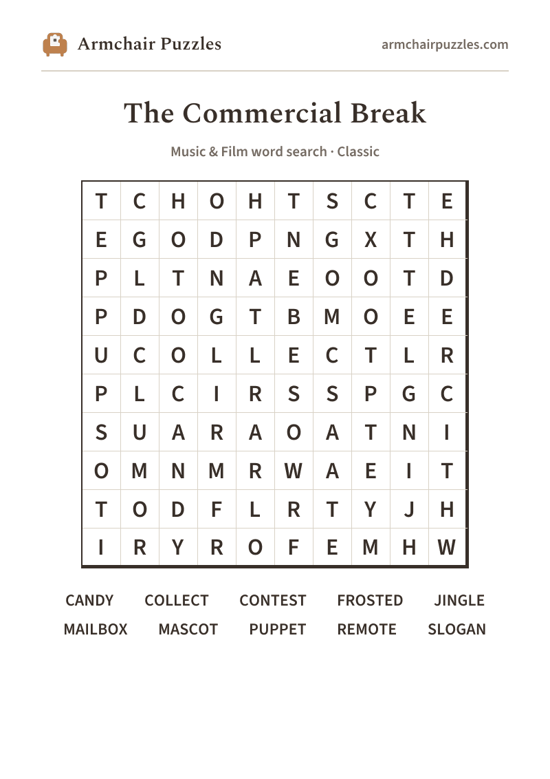 The printable The Commercial Break word search sheet: large-print Classic grid with its word list