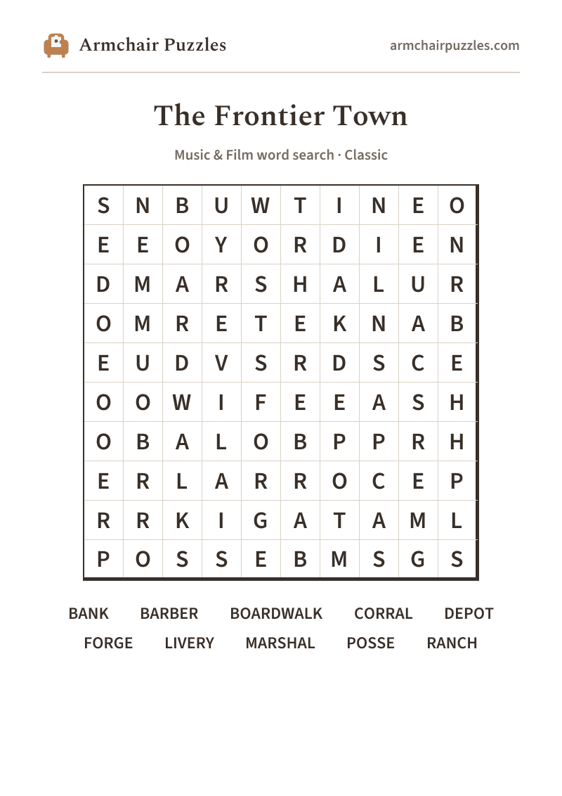 The printable The Frontier Town word search sheet: large-print Classic grid with its word list