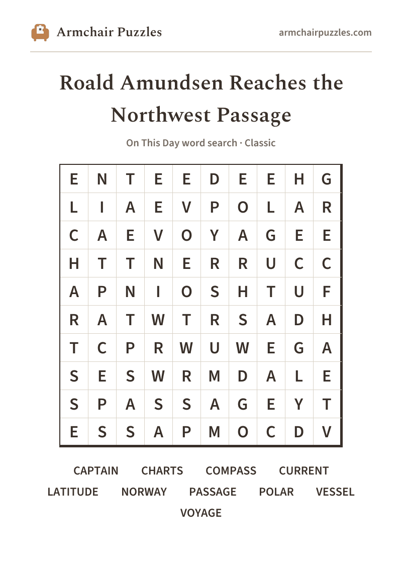 The printable Roald Amundsen Reaches the Northwest Passage word search sheet: large-print Classic grid with its word list