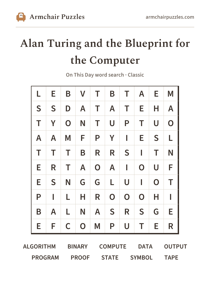 The printable Alan Turing and the Blueprint for the Computer word search sheet: large-print Classic grid with its word list