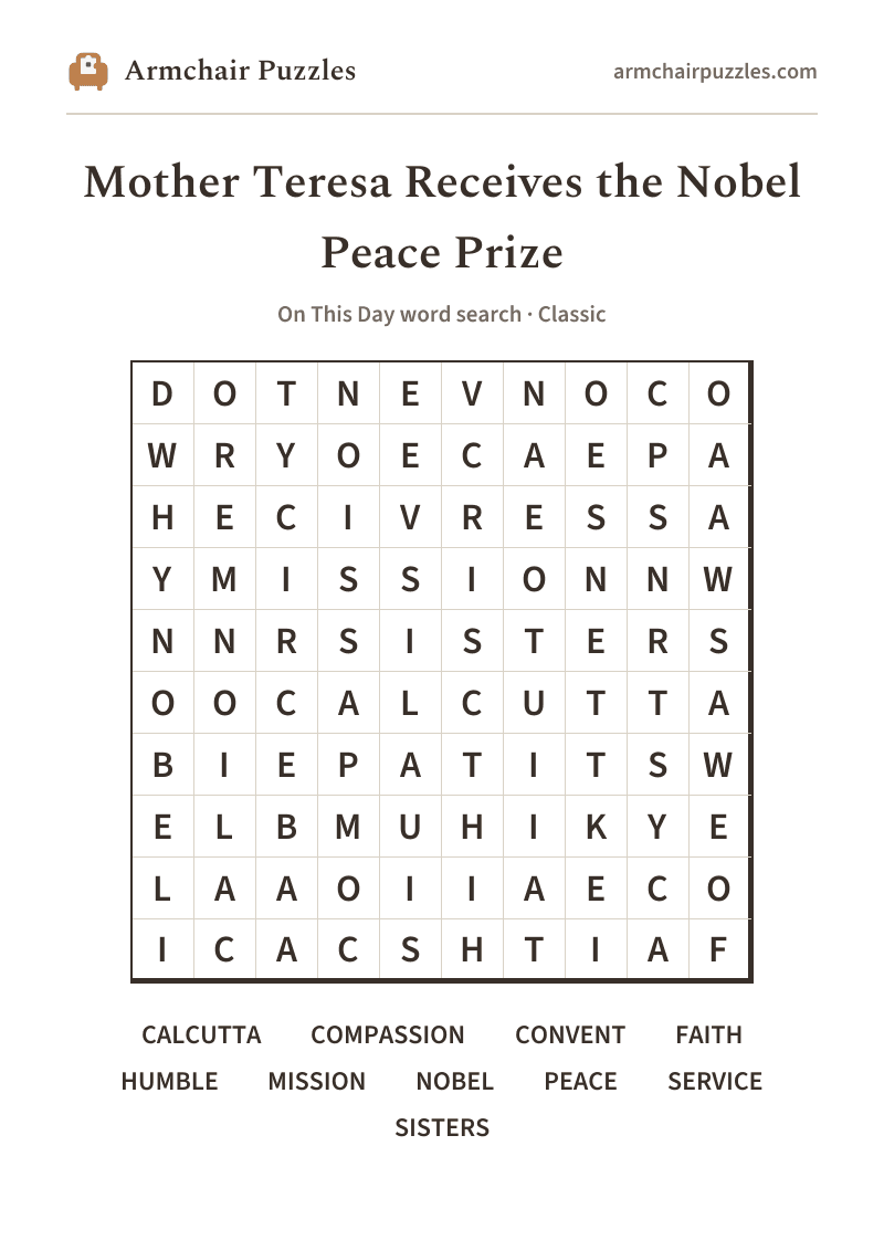 The printable Mother Teresa Receives the Nobel Peace Prize word search sheet: large-print Classic grid with its word list