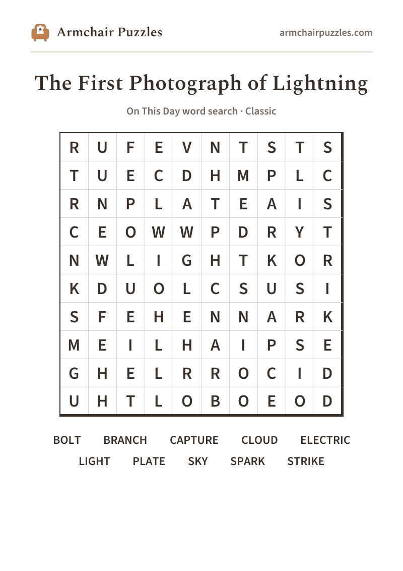 The printable The First Photograph of Lightning word search sheet: large-print Classic grid with its word list