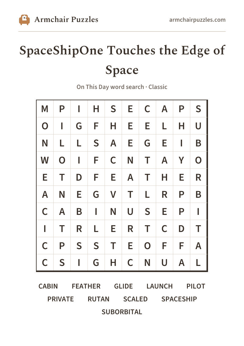 The printable SpaceShipOne Touches the Edge of Space word search sheet: large-print Classic grid with its word list