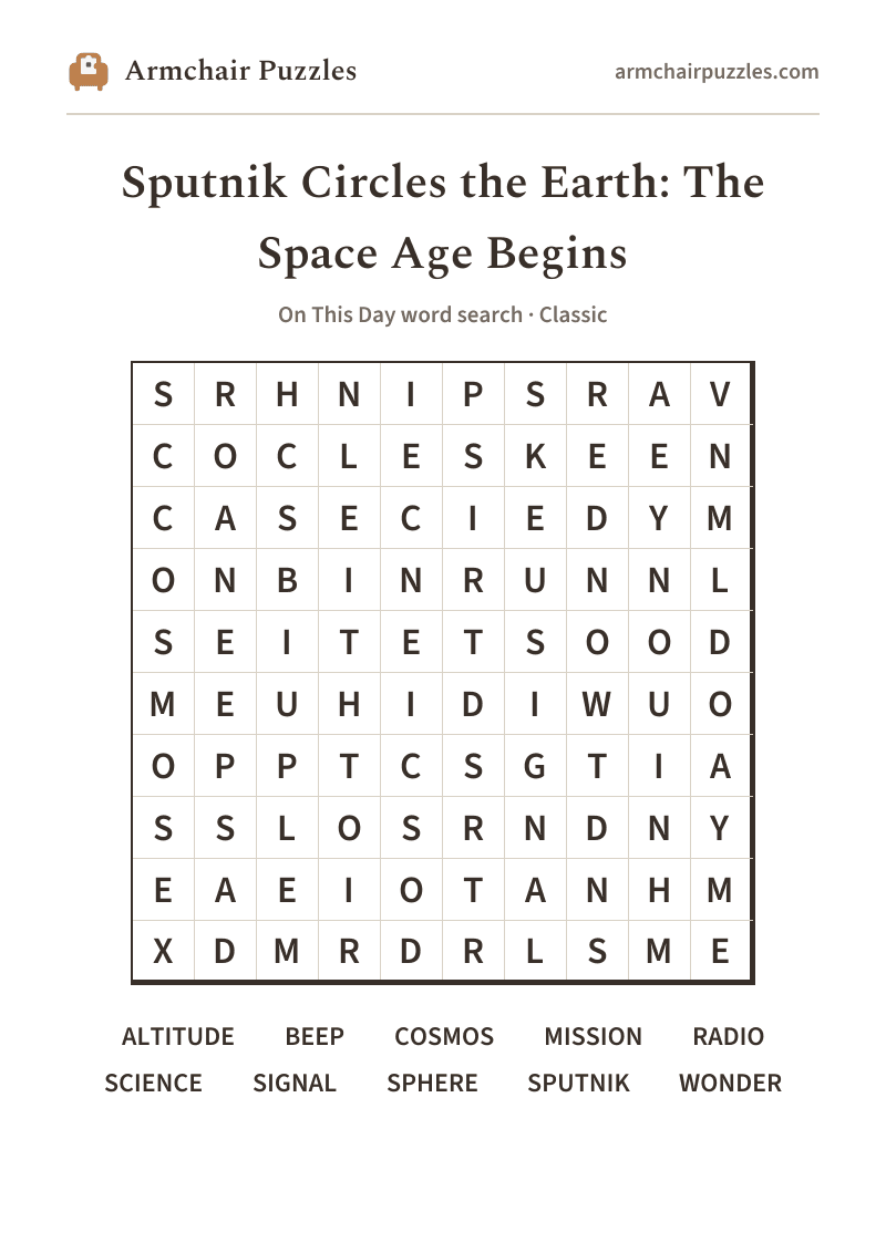 The printable Sputnik Circles the Earth: The Space Age Begins word search sheet in large print