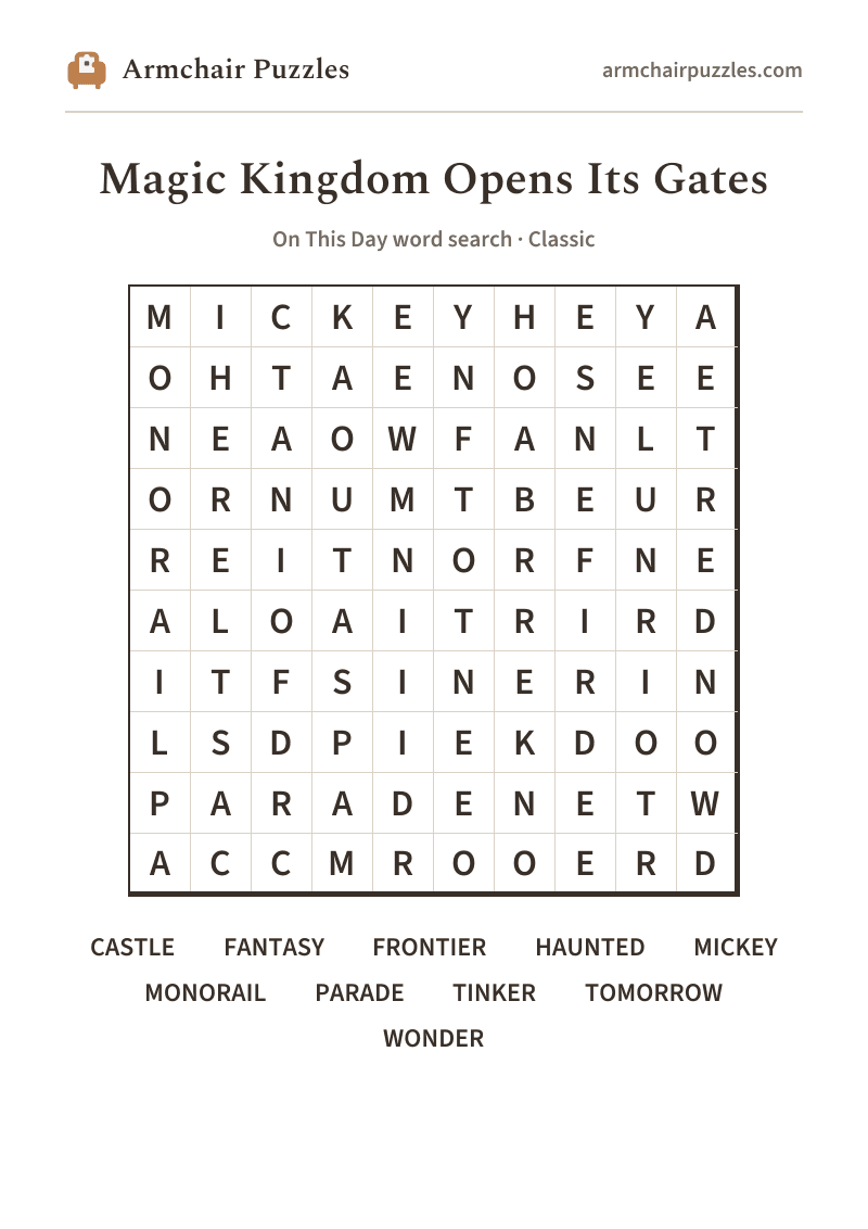 The printable Magic Kingdom Opens Its Gates word search sheet