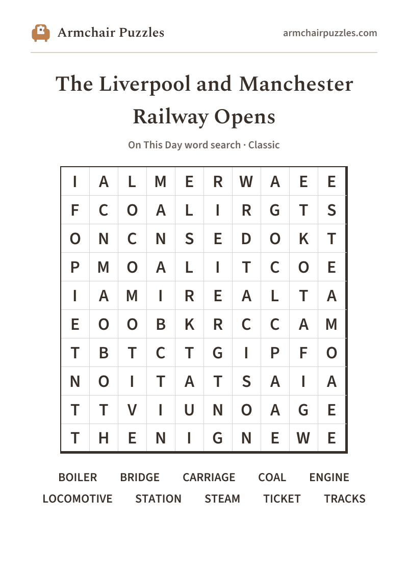 The printable The Liverpool and Manchester Railway Opens word search sheet: large-print Classic grid with its word list