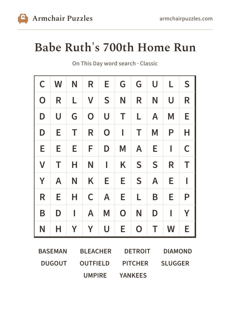 The printable Babe Ruth's 700th Home Run word search sheet