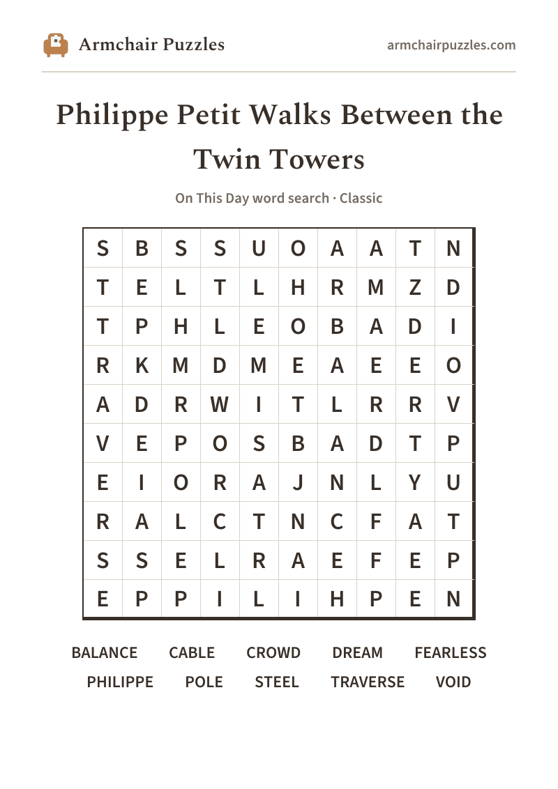 The printable Philippe Petit Walks Between the Twin Towers word search sheet