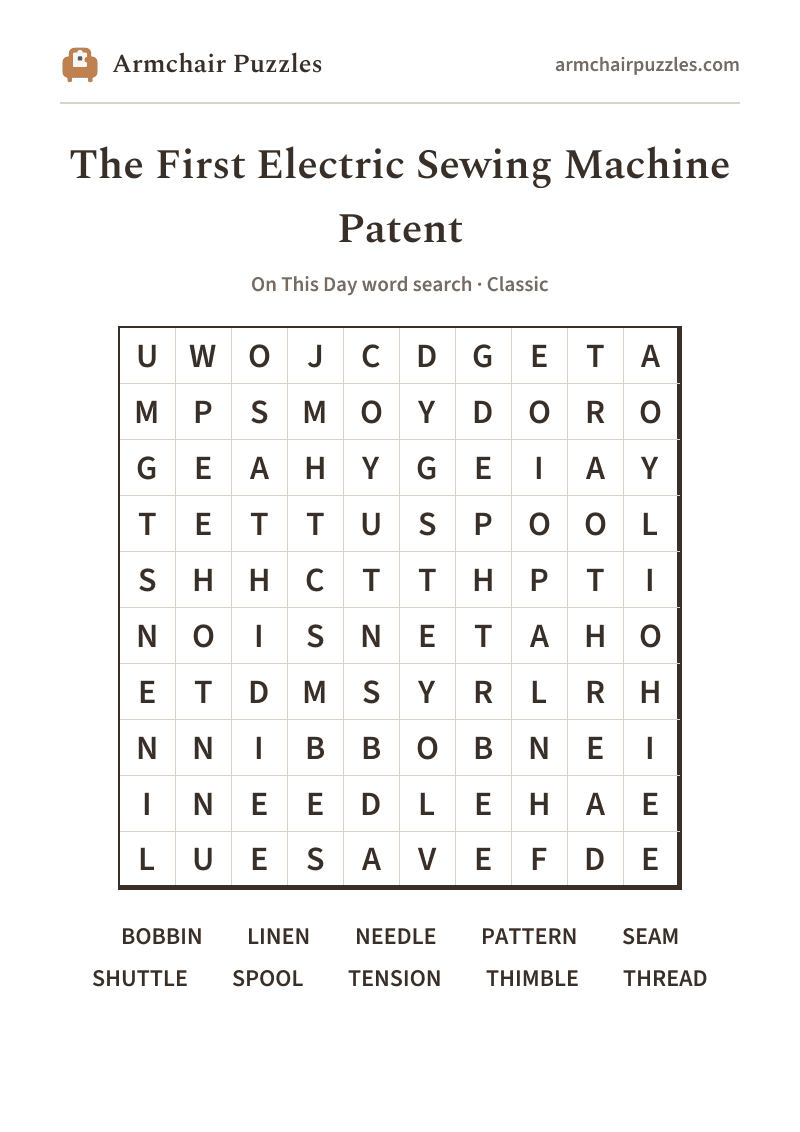 The printable The First Electric Sewing Machine Patent word search sheet