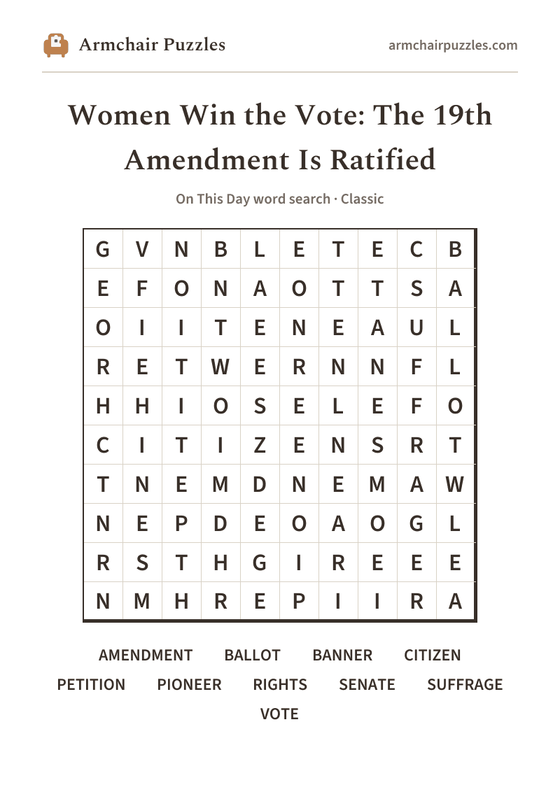 The printable Women Win the Vote: The 19th Amendment Is Ratified word search sheet in large print