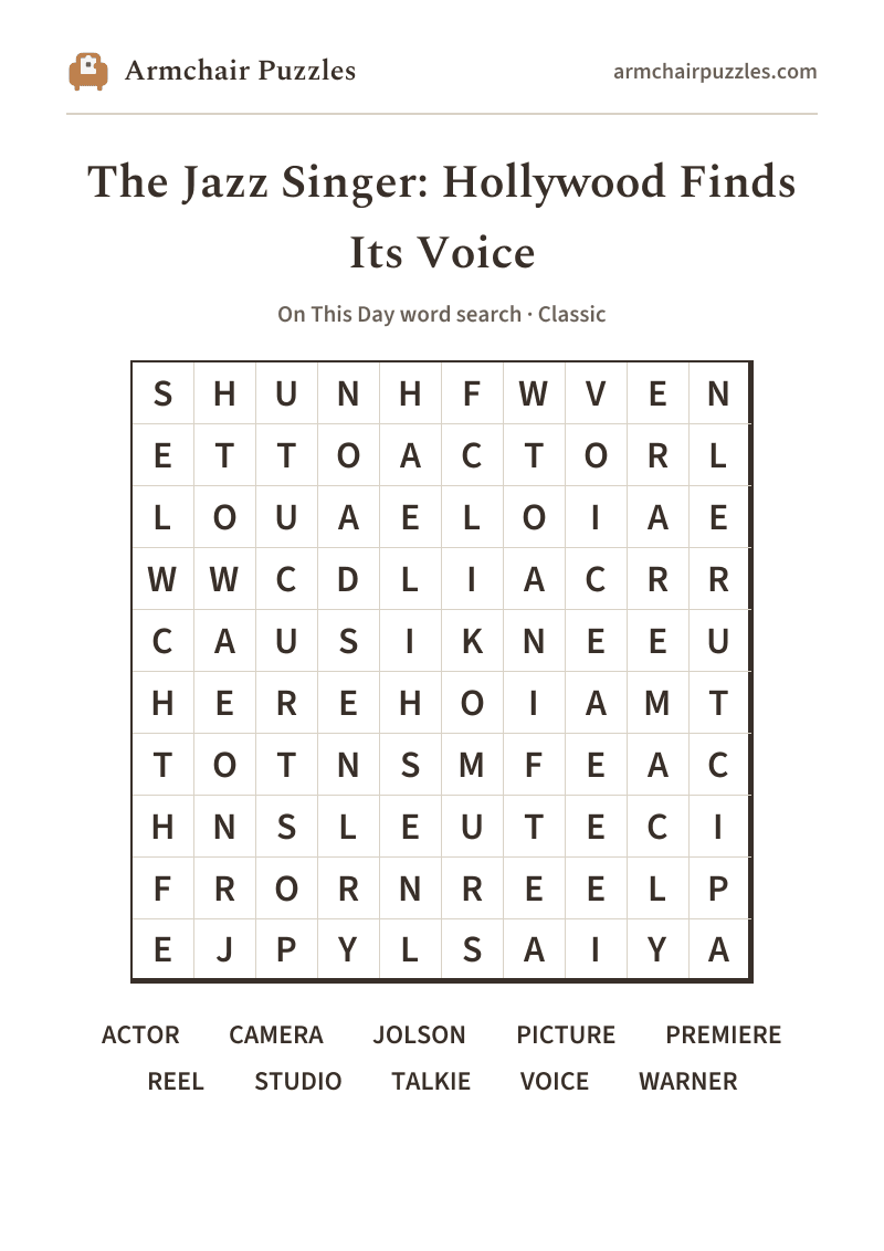 The printable The Jazz Singer: Hollywood Finds Its Voice word search sheet: large-print Classic grid with its word list