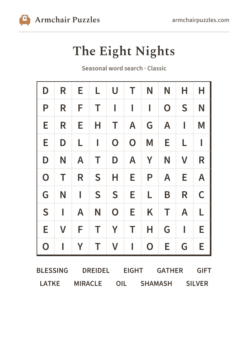 The printable The Eight Nights word search sheet: large-print Classic grid with its word list