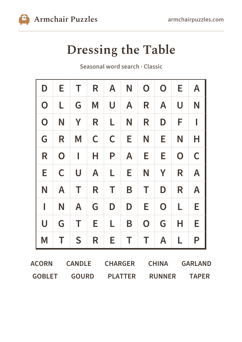 The printable Dressing the Table word search sheet: large-print Classic grid with its word list