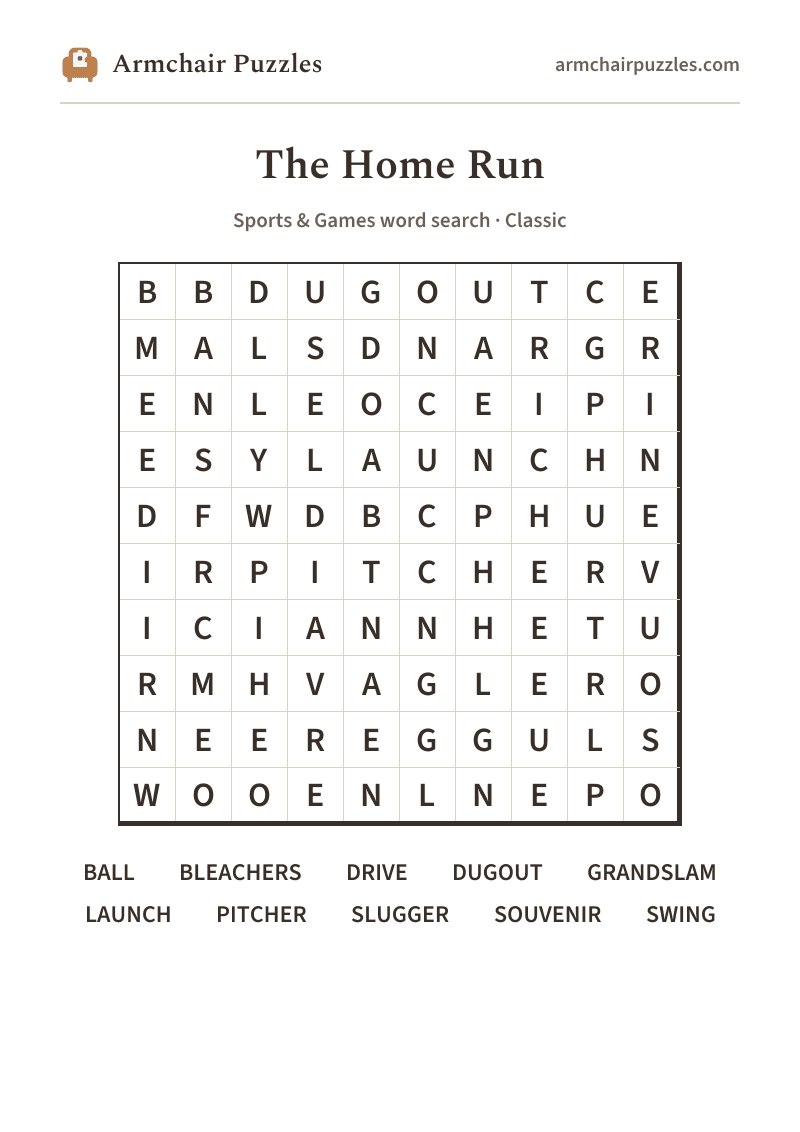 The printable The Home Run word search sheet: large-print Classic grid with its word list