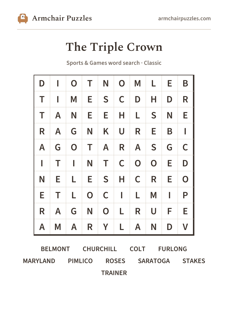 The printable The Triple Crown word search sheet in large print